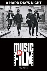 Book cover of A Hard Day's Night by Ray Morton