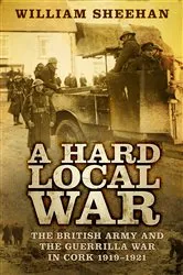 Book cover of A Hard Local War by William Sheehan