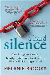 Book cover of A Hard Silence by Unknown