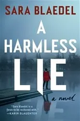 Book cover of A Harmless Lie by Sara Blaedel