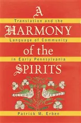 Book cover of A Harmony of the Spirits by Patrick M. Erben