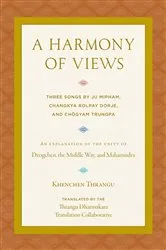 Book cover of A Harmony of Views by Khenchen Thrangu