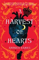 Book cover of A Harvest of Hearts by Andrea Eames