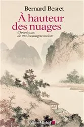 Book cover of A hauteur des nuages by Bernard Besret