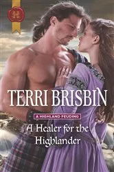 Book cover of A Healer for the Highlander by Terri Brisbin