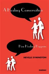 Book cover of A Healing Conversation by Neville Symington
