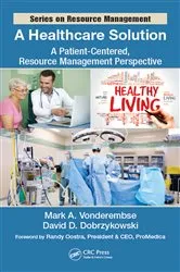 Book cover of A Healthcare Solution by Mark A. Vonderembse