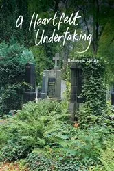 Book cover of A Heartfelt Undertaking by Lyons, Rebecca, J