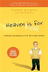 Book cover of a Heaven is for Real Deluxe Edition by Todd Burpo
