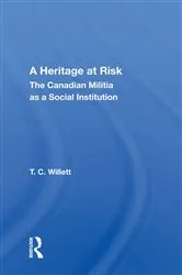 Book cover of A Heritage At Risk by T. C. Willett