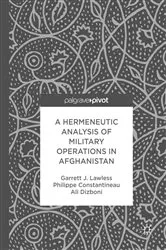 Book cover of A Hermeneutic Analysis of Military Operations in Afghanistan by Garrett J. Lawless