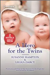 Book cover of A Hero for the Twins by Susanne Hampton