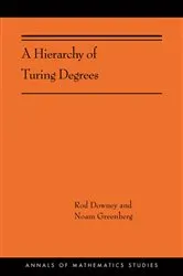 Book cover of A Hierarchy of Turing Degrees by Rod Downey