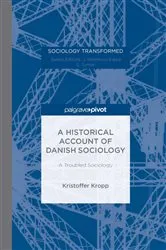 Book cover of A Historical Account of Danish Sociology by Kristoffer Kropp