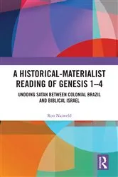 Book cover of A Historical-Materialist Reading of Genesis 1-4 by Ron Naiweld