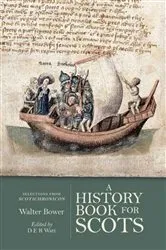 Book cover of A History Book for Scots by Walter Bower