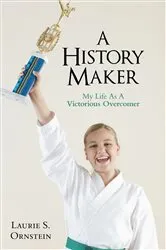 Book cover of A History Maker by Laurie S. Ornstein