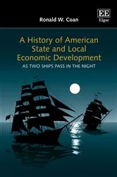 Book cover of A History of American State and Local Economic Development by Ronald W. Coan