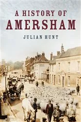 Book cover of A History of Amersham by Julian Hunt
