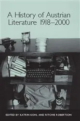 Book cover of A History of Austrian Literature 1918-2000 by Katrin Kohl