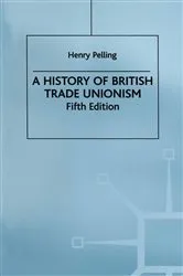 Book cover of A History of British Trade Unionism by Unknown