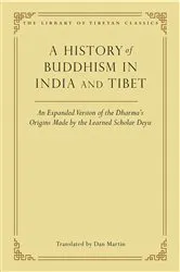 Book cover of A History of Buddhism in India and Tibet by Dan Martin