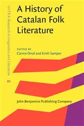 Book cover of A History of Catalan Folk Literature by Carme Oriol