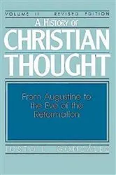 Book cover of A History of Christian Thought Volume II by Justo L. Gonzalez