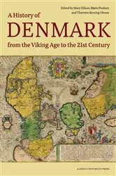 Book cover of A History of Denmark from the Viking Age to the 21st Century by Mary Hilson