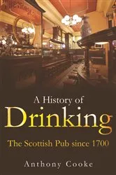 Book cover of A History of Drinking by Anthony Cooke