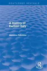 Book cover of A History of Earliest Italy (Routledge Revivals) by Missimo Pallottino