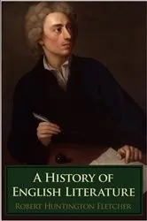 Book cover of A History of English Literature (2nd ed.) by Robert Huntington Fletcher