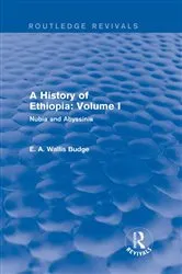 Book cover of A History of Ethiopia: Volume I (Routledge Revivals) by E. A. Wallis Budge