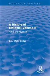 Book cover of A History of Ethiopia: Volume II (Routledge Revivals) by E. A. Wallis Budge