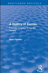 Book cover of A History of Europe (Routledge Revivals) by Henri Pirenne