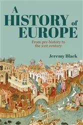 Book cover of A History of Europe by Jeremy Black