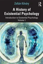 Book cover of A History of Existential Psychology by Zoltán Kőváry