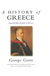 Book cover of A History of Greece by George Grote