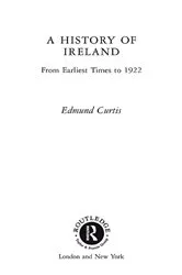 Book cover of A History of Ireland (8th ed.) by Edmund Curtis