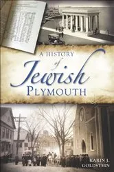 Book cover of A History of Jewish Plymouth by Karin J. Goldstein