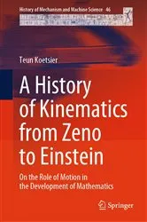 Book cover of A History of Kinematics from Zeno to Einstein by Unknown