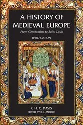 Book cover of A History of Medieval Europe (3rd ed.) by R.H.C. Davis