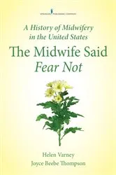 Book cover of A History of Midwifery in the United States by Helen Varney Burst