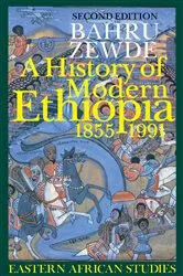 Book cover of A History of Modern Ethiopia, 1855–1991 (2nd ed.) by Bahru Zewde