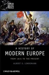 Book cover of A History of Modern Europe by Albert S. Lindemann