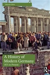 Book cover of A History of Modern Germany (9th ed.) by Dietrich Orlow