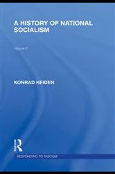 Book cover of A History of National Socialism (RLE Responding to Fascism) by Konrad Heiden