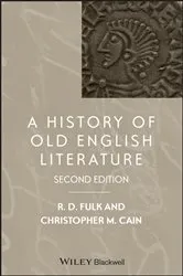 Book cover of A History of Old English Literature (2nd ed.) by Robert D. Fulk