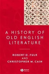 Book cover of A History of Old English Literature by Robert D. Fulk