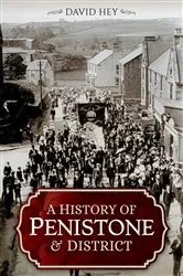 Book cover of A History of Penistone and District by David Hey